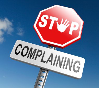 stop complaining sign clipart
