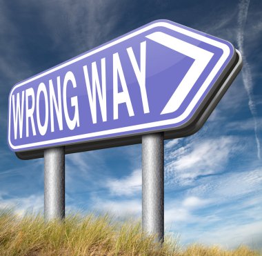 yanlış bir yol işareti
