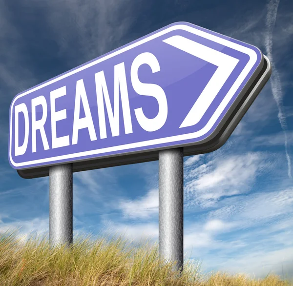 Your dreams sign — Stock Photo, Image