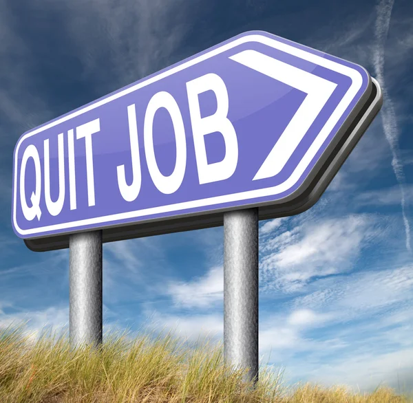 Quit job sign — Stock Photo, Image