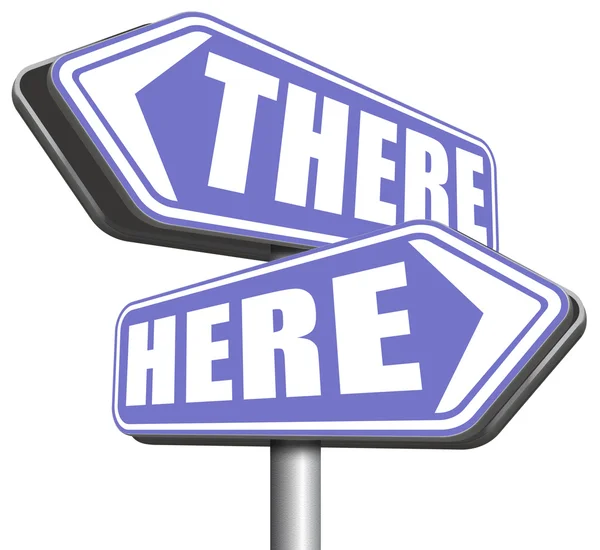 Here or there the other side sign — Stock Photo, Image