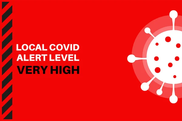 Mycket Hög Lokal Covid Alert Level Tier Vektorillustration — Stock vektor