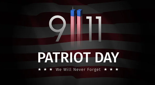 Affisch För Patriot Day Usa Glöm Aldrig September 2001 Konceptuell — Stock vektor