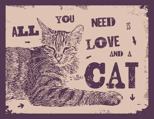 Tout ce dont tu as besoin c'est d'amour et d'un chat — Image vectorielle