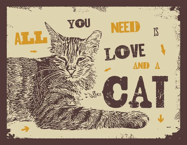 Tout ce dont tu as besoin c'est d'amour et d'un chat — Image vectorielle