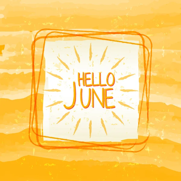 Hej dras juni med solen tecken i fyrkantig ram, sommaren gul la — Stockfoto