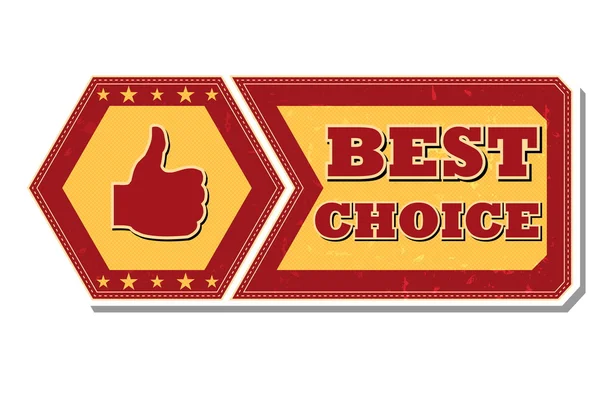 Best choice and thumb up sign - retro label, vector — стоковый вектор