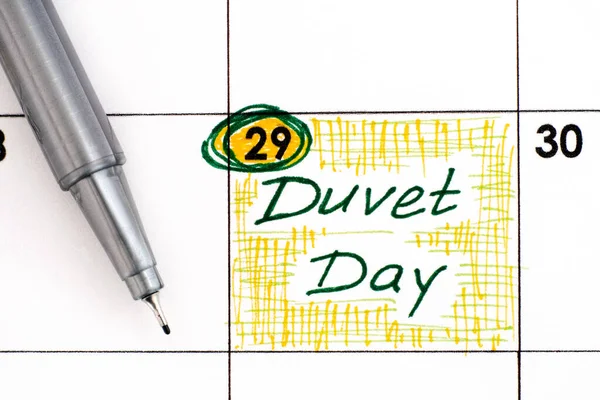 Υπενθύμιση Duvet Day Στο Ημερολόγιο Στυλό Κοντινό Πλάνο — Φωτογραφία Αρχείου