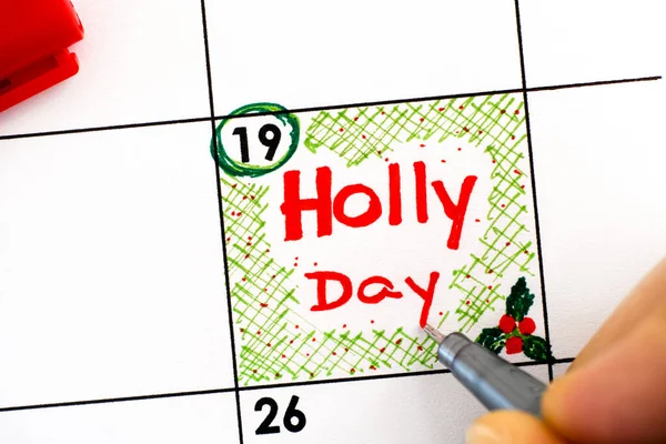 Dedos Mulher Com Caneta Escrevendo Lembrete Holly Day Calendário Dezembro — Fotografia de Stock