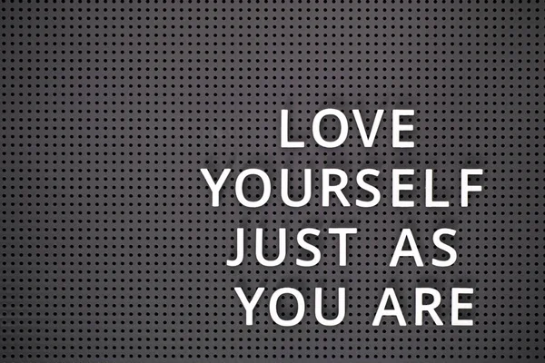 Phrase Love Yourself Just You Buchstabiert Mit Weißen Buchstaben Auf — Stockfoto