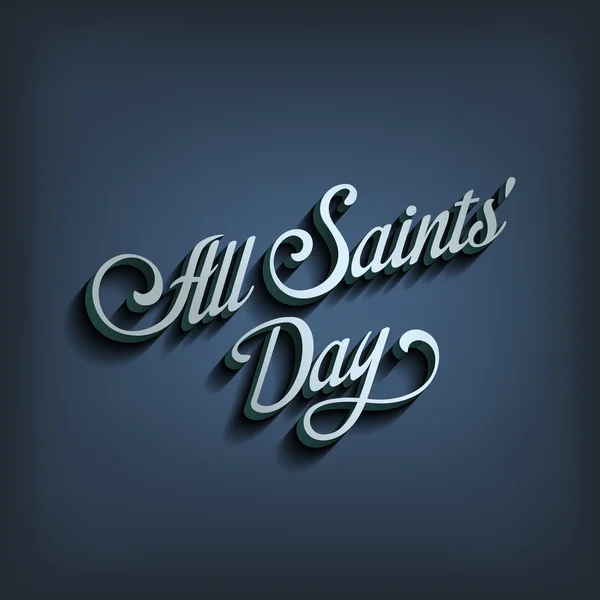 All Saints Day type calligraphic typography — Stock Vector