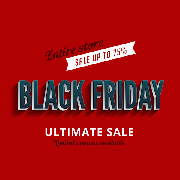 Black Friday Sale Poster design 3D Typography vector template Re