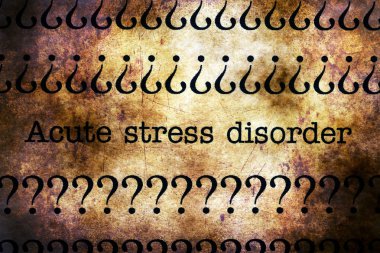 Akut stres bozukluğu grunge kavramı