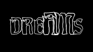 Metin elle çizilmiş animasyon rüyaları