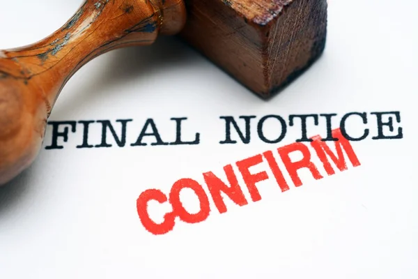 Final notice - confirm — Stock Photo, Image