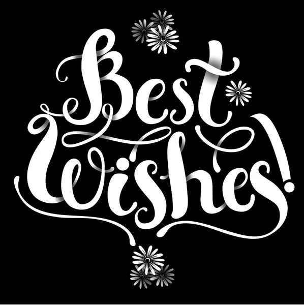 Lettering composition Best WIshes — Stock Vector