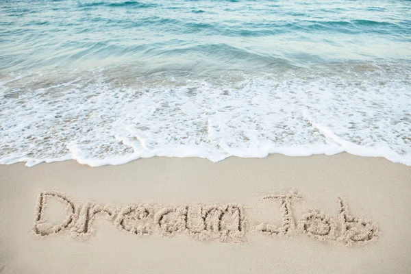 Dream Job Written On Sand — Stock Photo, Image