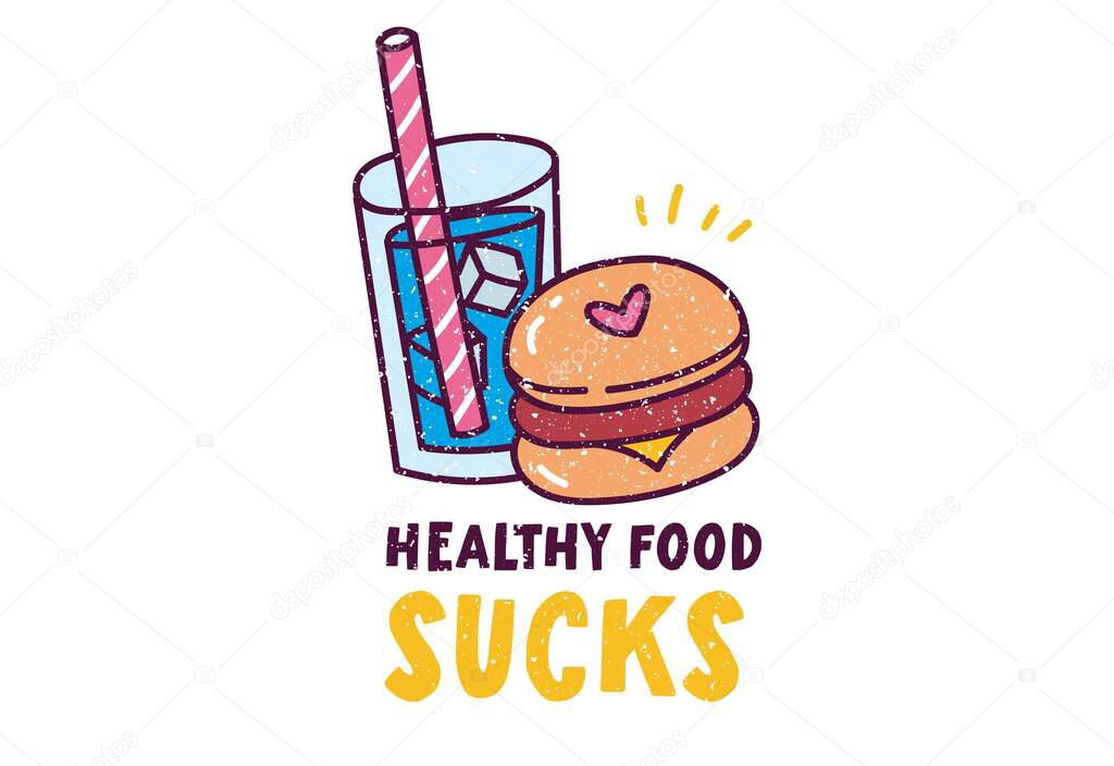 vector illustration of burger and soda with healthy food sucks lettering