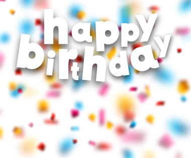 Paper happy birthday confetti sign.