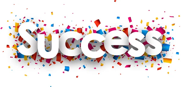 Success sign with confetti — Stock Vector