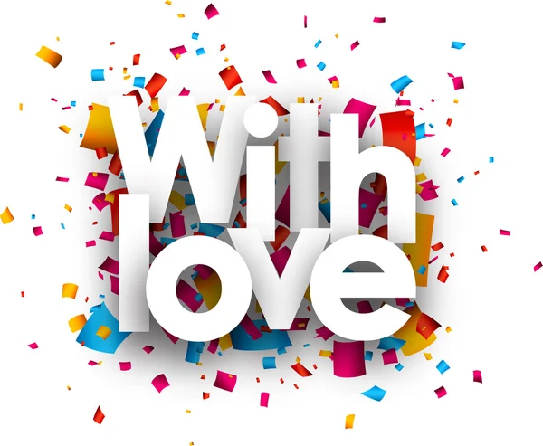 Avec carte d'amour avec confettis de couleur — Image vectorielle