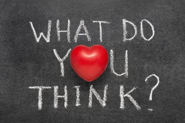 Ne düşünüyorsun?