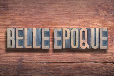 Belle Epoque, 19. yüzyılın sonlarında başlayan ve 1. Dünya Savaşı 'na kadar devam eden Avrupa sosyal tarihinde bir dönem anlamına gelen Fransızca bir tabir.