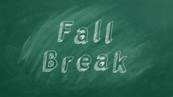 Hand Drawing Animated Text Fall Break Green Chalkboard Stop Motion — Stock Video