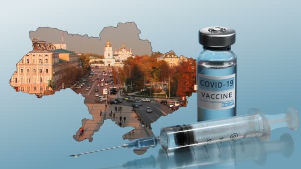 Ukraine Launch Covid Vaccination Campaign Coronavirus Vaccine Vial Syringe Map — Stock Video