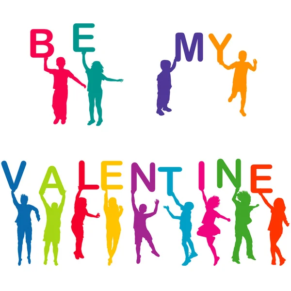 Children silhouettes holding letters with BE MY VALENTINE — Stock Vector
