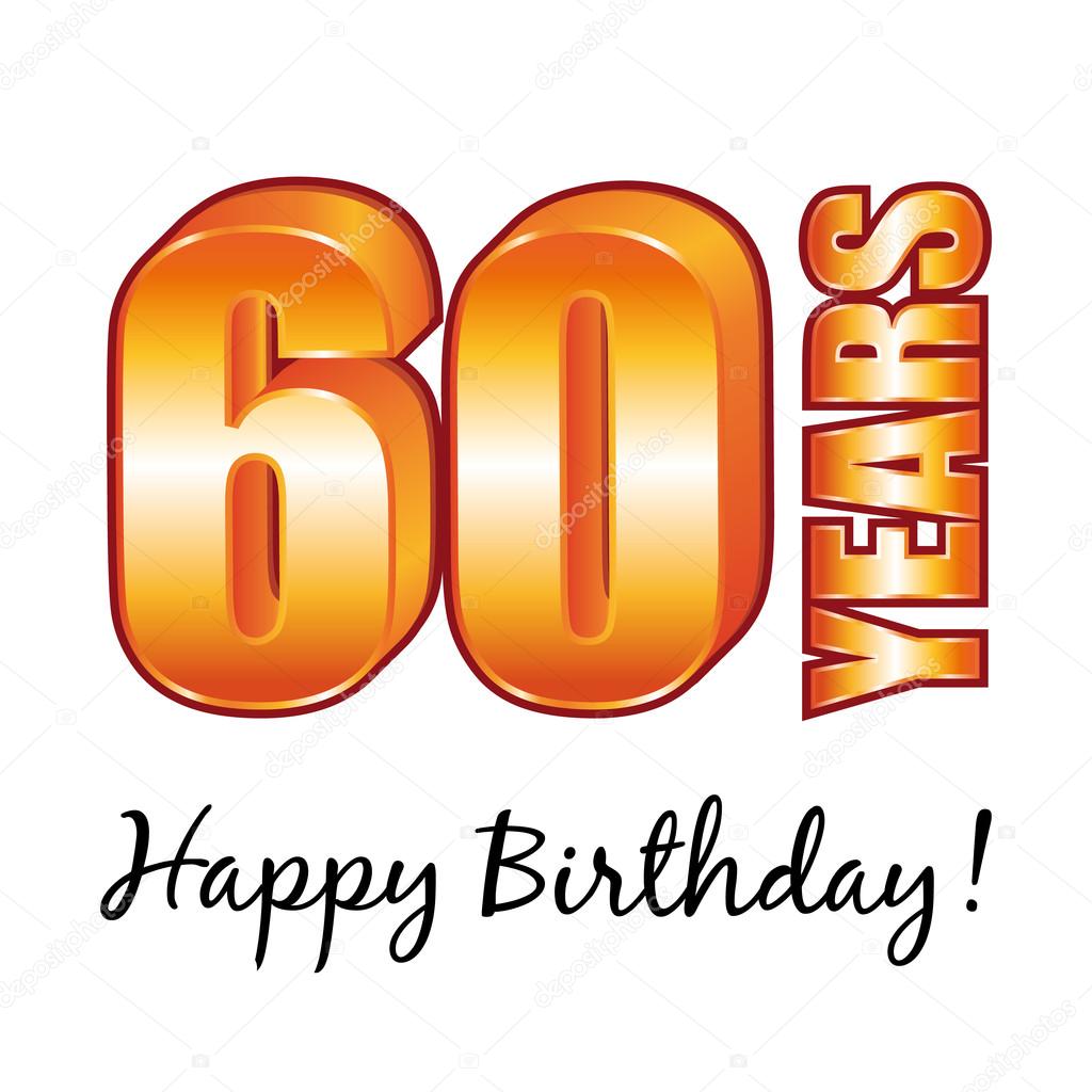 Happy birthday. 60 years old vector greeting card.
