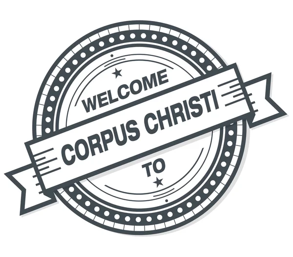 Bienvenido Corpus Christi Grunge Badge Sobre Fondo Blanco —  Fotos de Stock