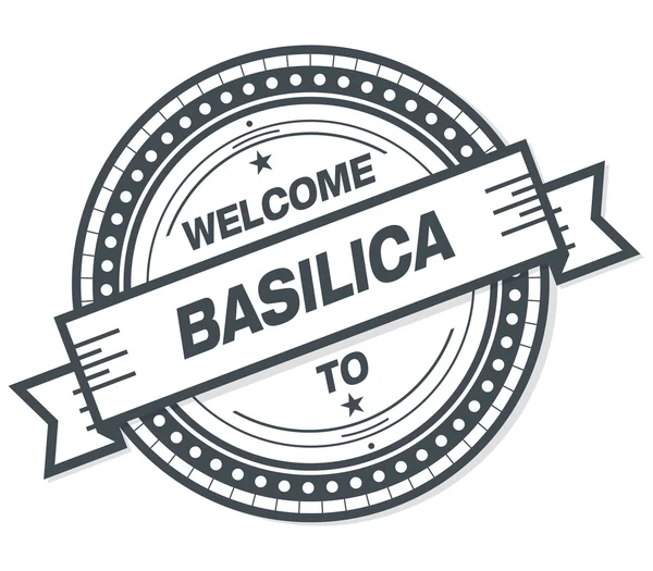 Bienvenido Basilica Grunge Badge Sobre Fondo Blanco —  Fotos de Stock