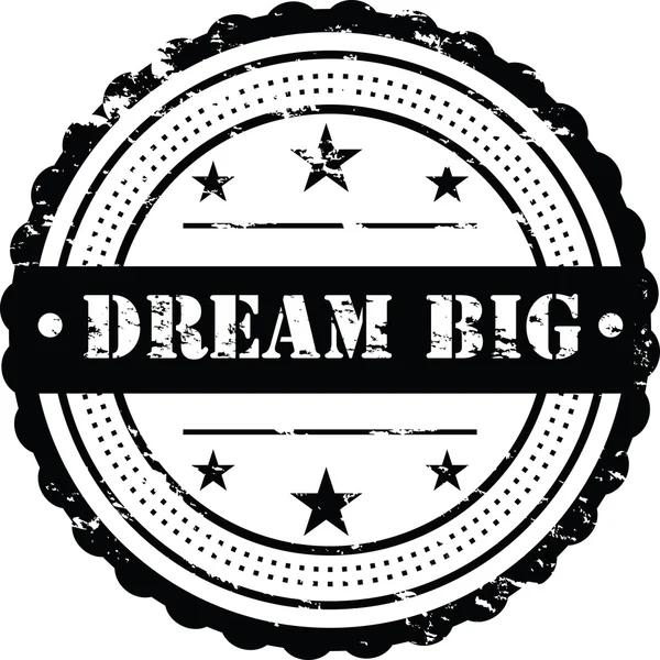 Badge Dream Big Grunge — Photo