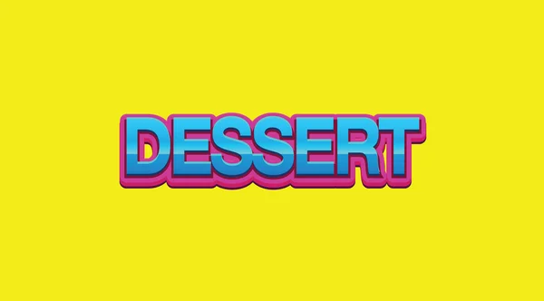 Dessert Mot Coloré Sur Fond Jaune Vif — Photo