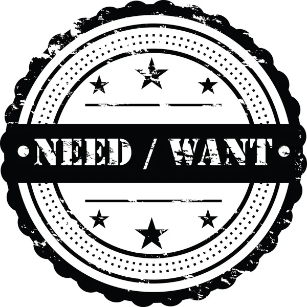 Need Want Grunge Badge — Stock Photo, Image