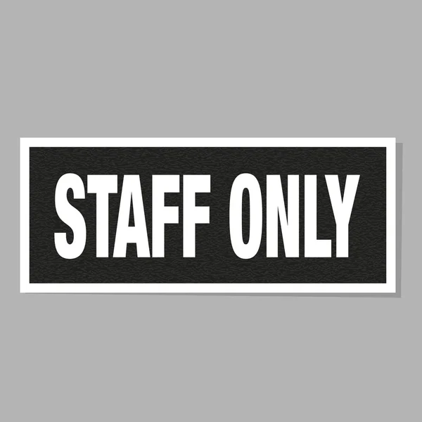 Staff Only Sticker Sign — Stock Photo, Image