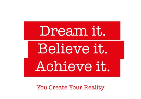 Citazione motivazionale "Dream it. Credeteci. Realizzalo. ." — Vettoriale Stock