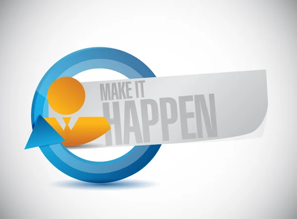 Make it happening business cycle sign concept — Stock Photo, Image