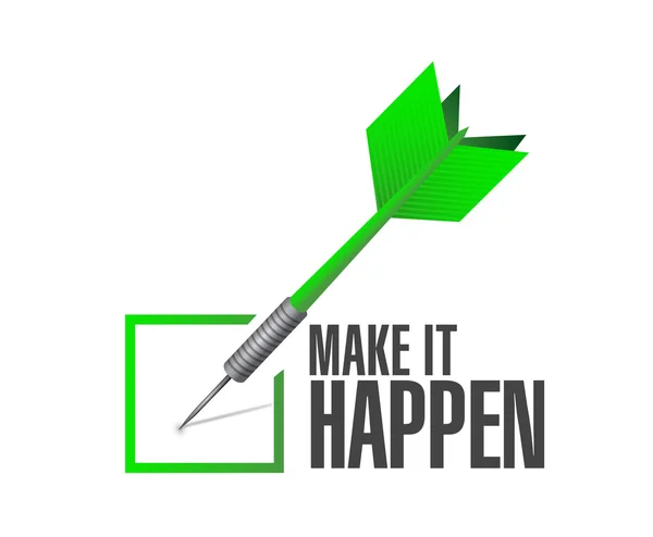Make it happening approval dart sign concept — Stock Photo, Image