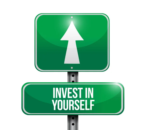 Invest in yourself road sign message — Stock Photo, Image