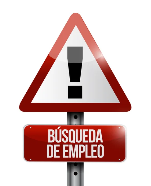 Job search warning sign in Spanish — Stock Photo, Image