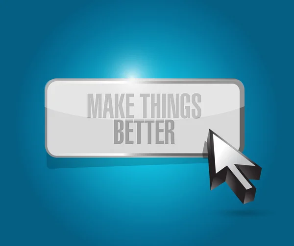 Make Things Better button sign concept — Stock Photo, Image