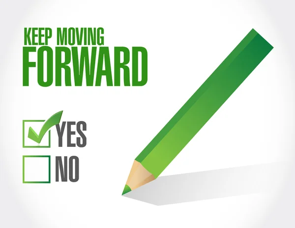 Keep moving forward approval sign concept — Stock Photo, Image