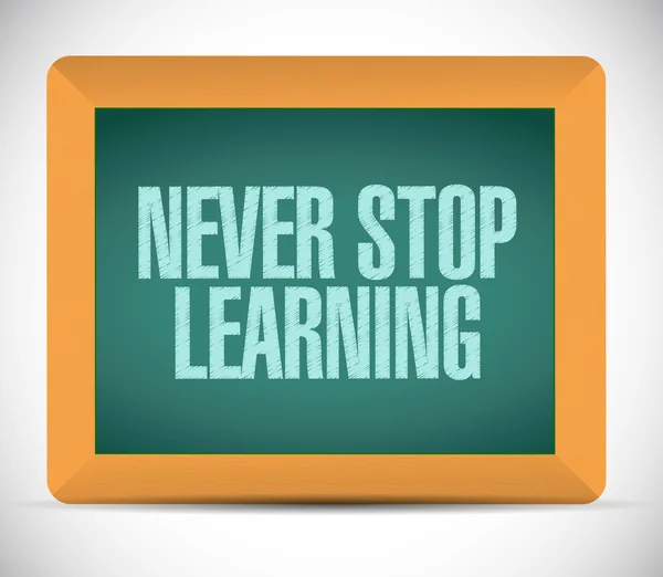 Never stop learning sign illustration design — Stock Photo, Image
