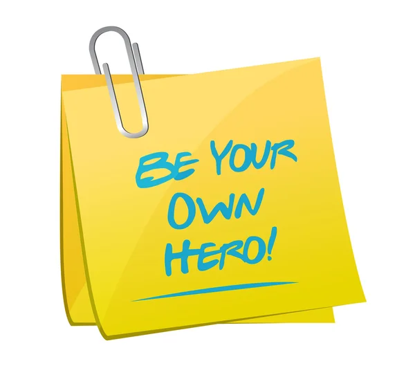 Be your own hero memo illustration design — Stock Photo, Image