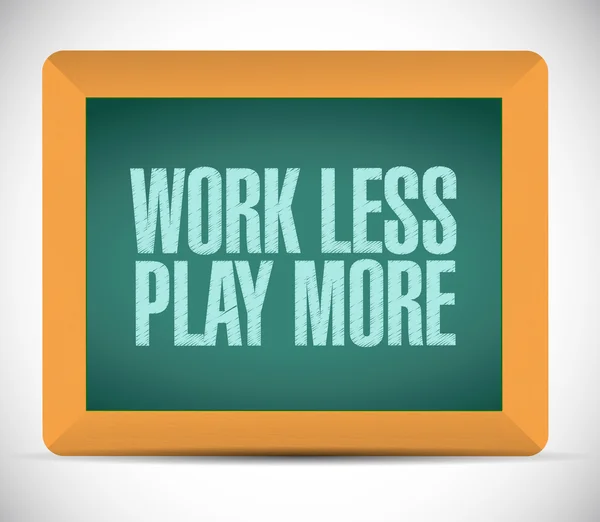Work less play more message illustration design — Stock Photo, Image