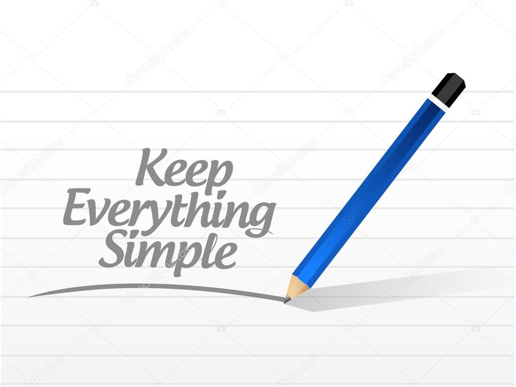 keep everything simple message illustration