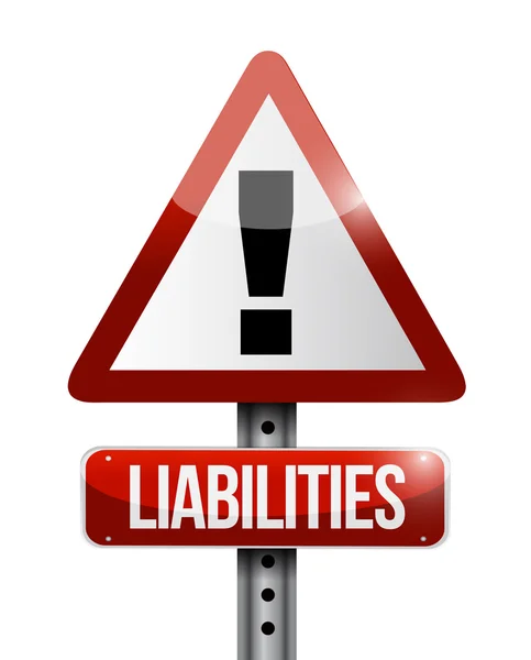 Liabilities warning sign illustration — Stock Photo, Image