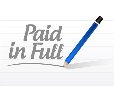 paid in full message sign illustration design clipart